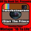 Thumbnail J-Starr The Prince- Twerkstagram Prod By Jay Blitz